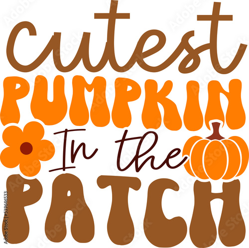 Cutest pumpkin in the patch PNG -Thanksgiving Shirt  Pumpkin PNG   Autumn Shirt  Retro Fall Autumn Sublimation  Retro fall sublimation  Fall png  Retro png