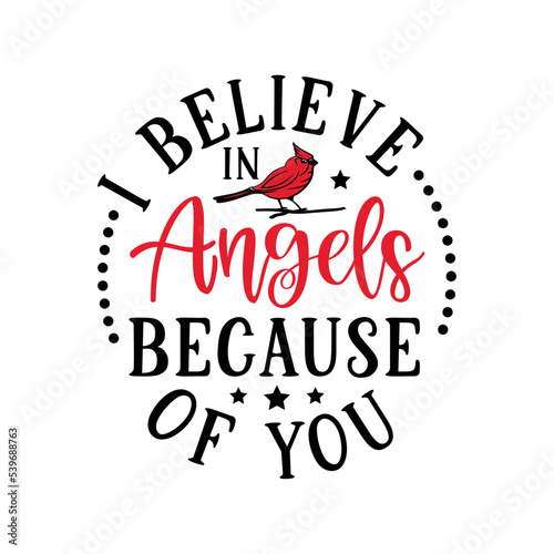 I believe in angels because of you Cardinal round ornaments
