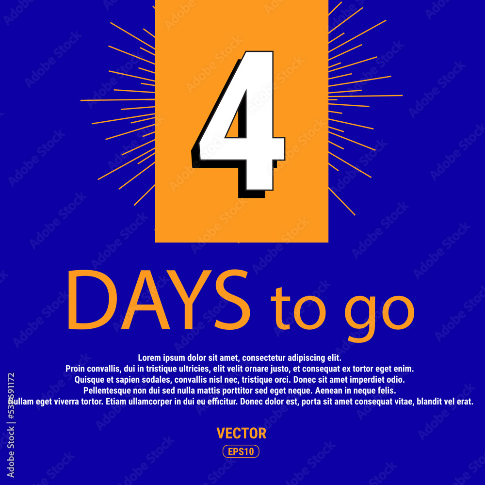 Last Countdown Icon. The Selling Price of The Promotional Offer at The Time of The Deal. Vector Illustration In Flat Style Modern Design. 4 Day To Go. Eps10 Vector Last Countdown Icon. The Selling Price of The Promotional Offer at The Time of The Deal. Vector Illustration In Flat Style Modern Design. 4 Day To Go. Eps10 Vector