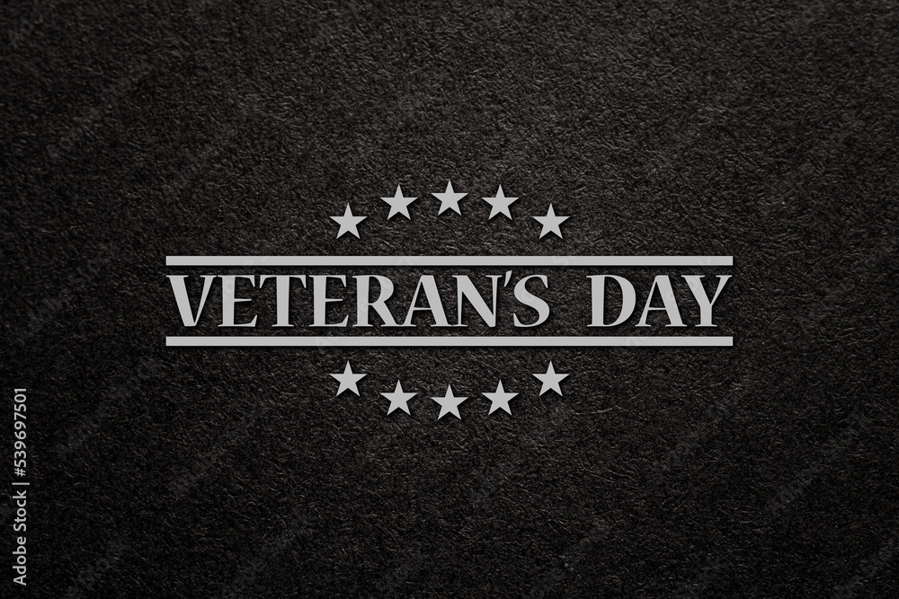 Fototapeta premium Text Veterans Day on black textured background. American holiday typography poster. Banner, flyer, sticker, greeting card, postcard.