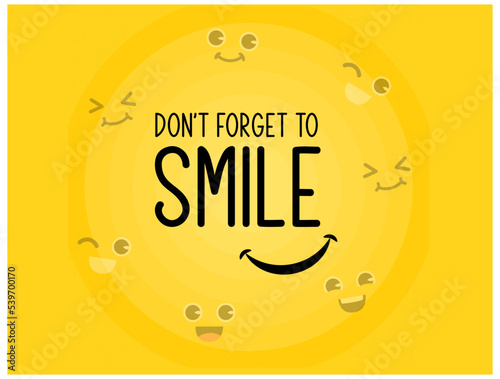 Don't forget to smile illustration