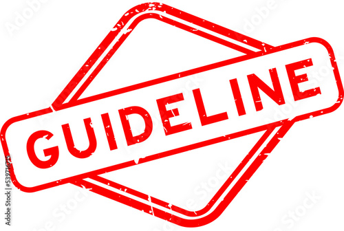 Grunge red guideline word rubber seal stamp on white background