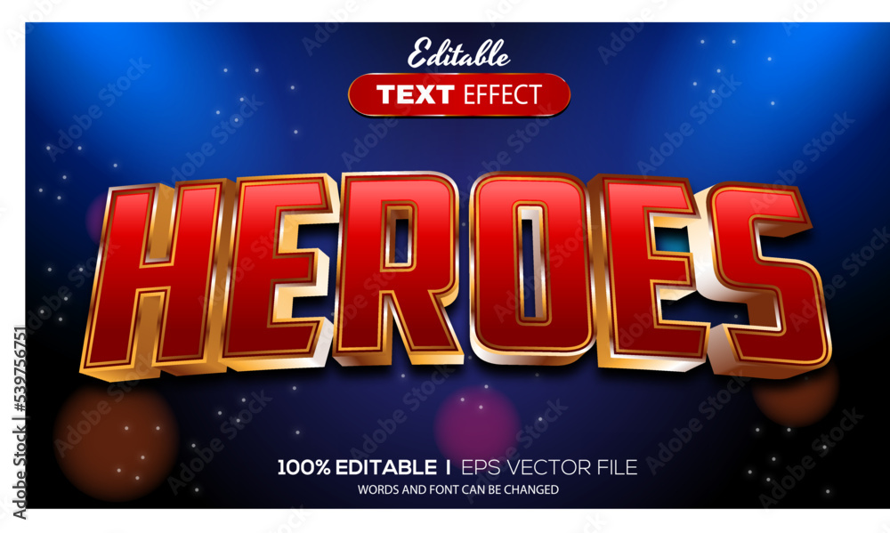 3D heroes text effect - Editable text effect