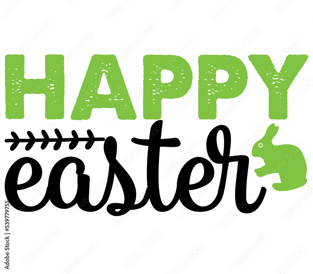 Fototapeta premium Happy Easter, Easter SVG Design, Easter Cut File, Easter SVG, Easter T-Shirt Design, Easter Design, Easter Bundle, Easter Bunny SVG, Easter Egg SVG