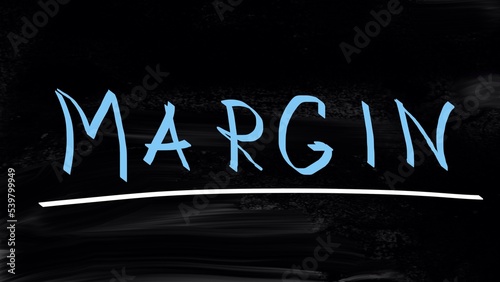 Margin. Blackboard with text. 