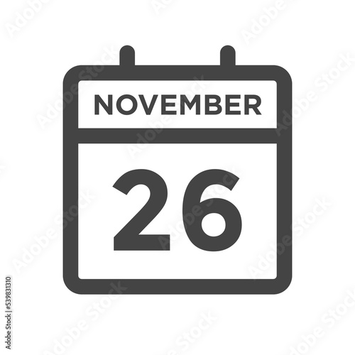 November 26 Calendar Day or Calender Date for Deadlines or Appointment