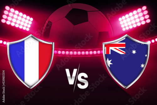 France Vs Australia Football Match Fixture in the stadium with glowing background lights. Australia and France soccer match fixture backdrop