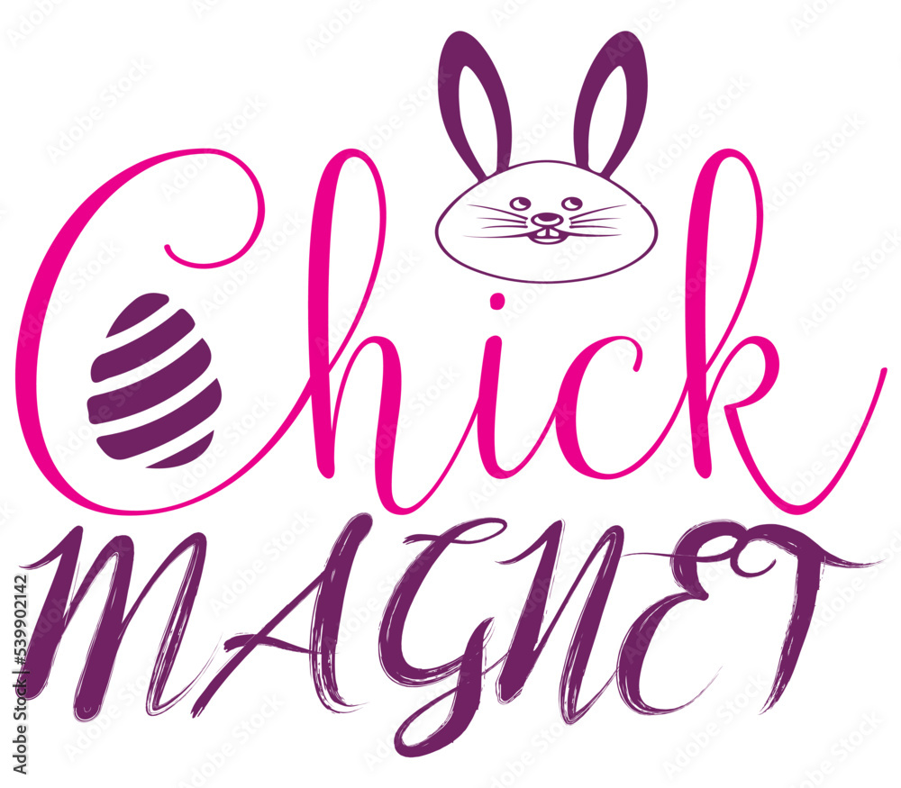 Fototapeta premium Chick Magnet, Easter SVG Design, Easter Cut File, Easter SVG, Easter T-Shirt Design, Easter Design, Easter Bundle