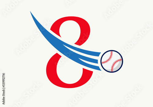 Letter 8 Baseball Logo Concept With Moving Baseball Icon Vector Template