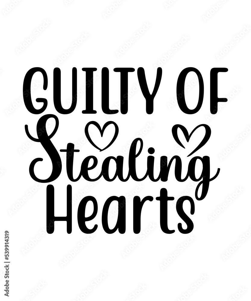 Guilty of stealing hearts svg cut file