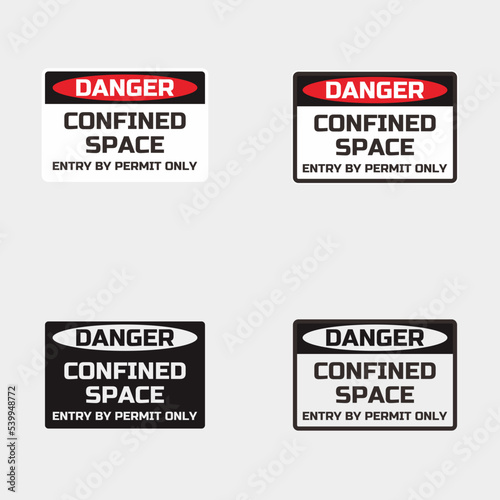 Confined space awareness signage and symbol for safety.