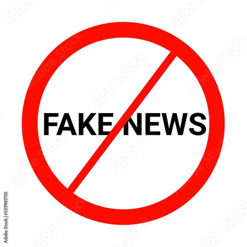 No fake news icon stop or forbidden fake news sign icon 
