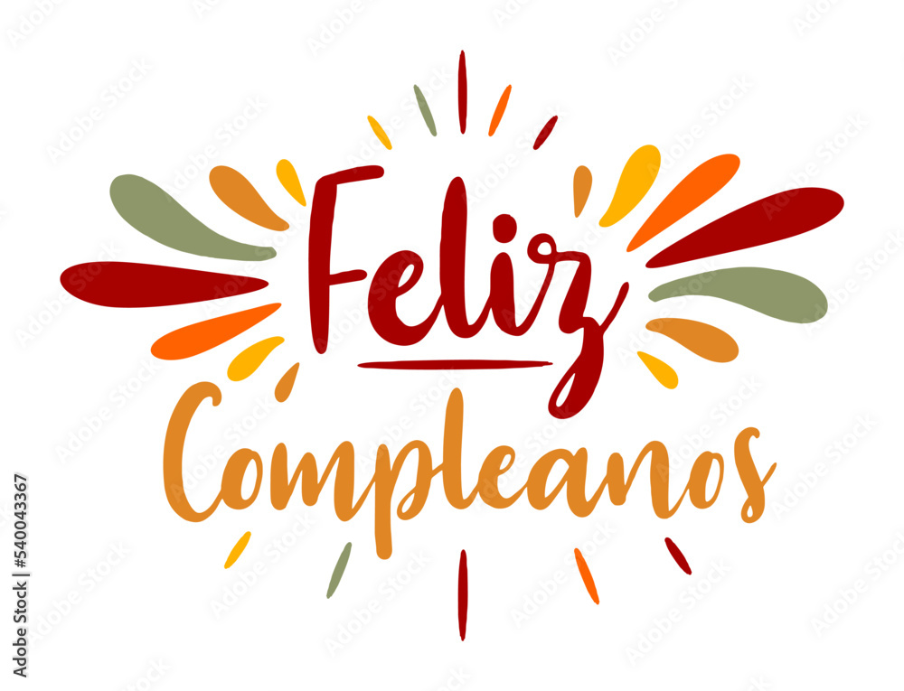 Obraz premium Happy birthday in Spain. Lettering in Spanish with splashes and curls. Vector illustration