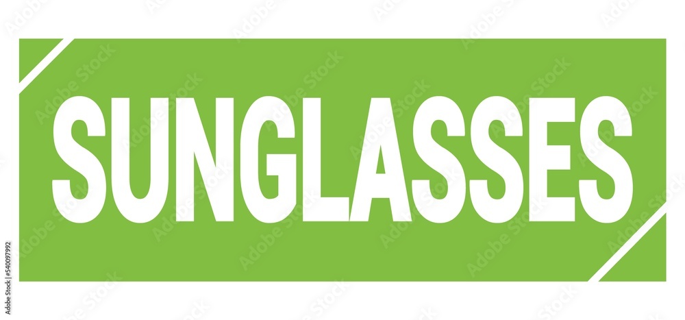 SUNGLASSES text written on green stamp sign.