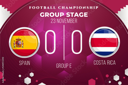 FIFA World Cup 2022. Group stage match results template of world football championship in Qatar 2022. Spain - Costa Rica. Vector Illustration.
