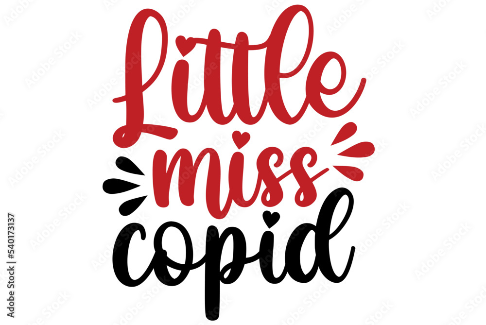 Little miss copid, Valentine SVG Design, Valentine Cut File, Valentine SVG, Valentine T-Shirt Design, Valentine Design, Valentine Bundle, Heart, Valentine Love