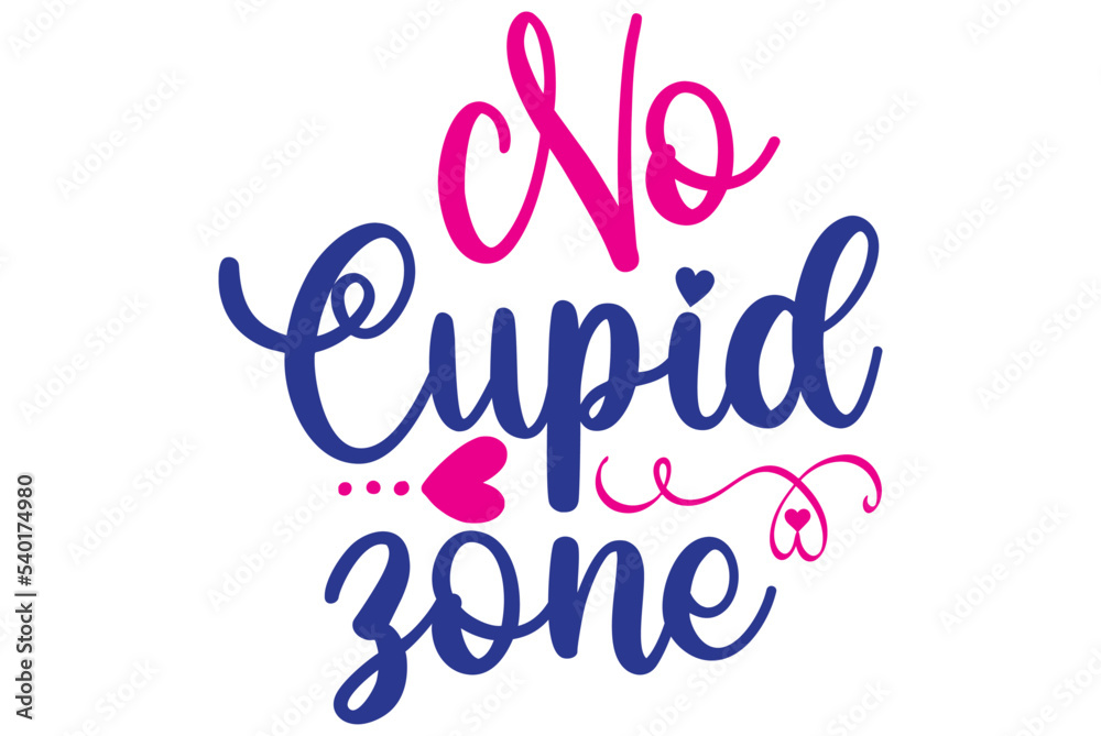 No Cupid zone, Valentine SVG Design, Valentine Cut File, Valentine SVG, Valentine T-Shirt Design, Valentine Design, Valentine Bundle, Heart, Valentine Love No Cupid zone, Valentine SVG Design, Valentine Cut File, Valentine SVG, Valentine T-Shirt Design, Valentine Design, Valentine Bundle, Heart, Valentine Love