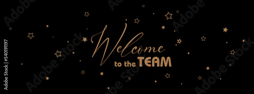 welcome to the team on white background	