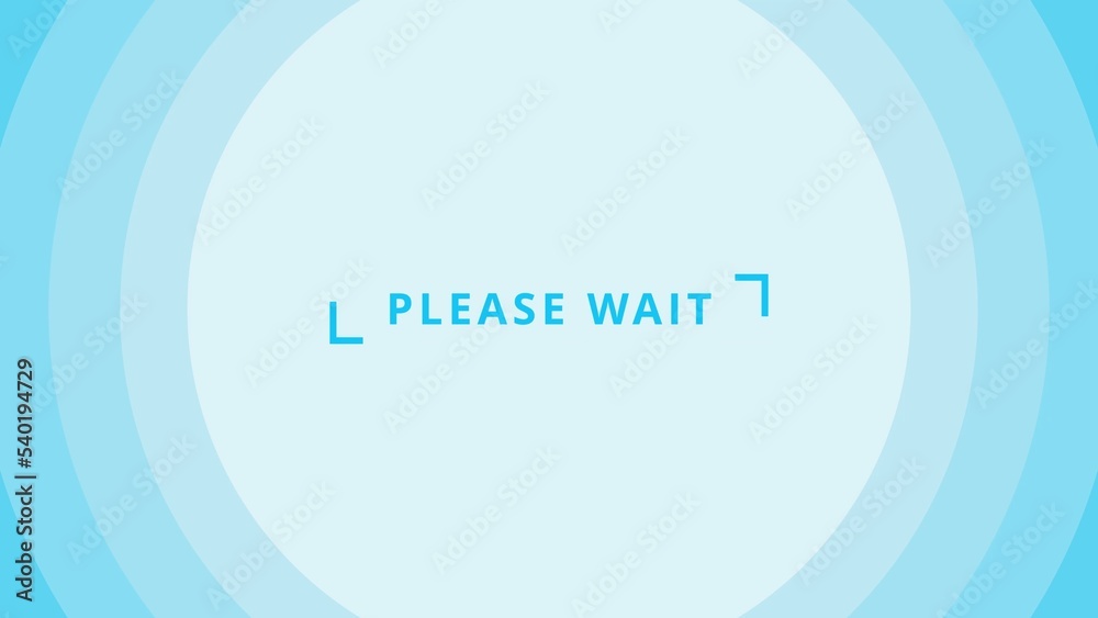 please wait「しばらくおまちください」 水色バージョン please wait「しばらくおまちください」 水色バージョン