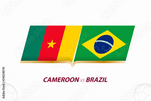 Cameroon vs Brazil in Football Competition, Group A. Versus icon on Football background. photo