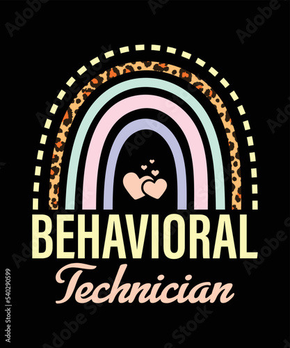 Behavioral Technician Behavior Tech RBT ABA Therapist design T-Shirt