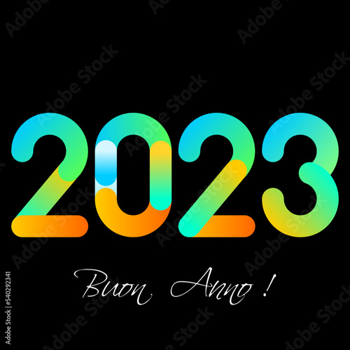 felice anno nuovo - buon anno 2023	