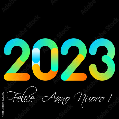 felice anno nuovo - buon anno 2023	