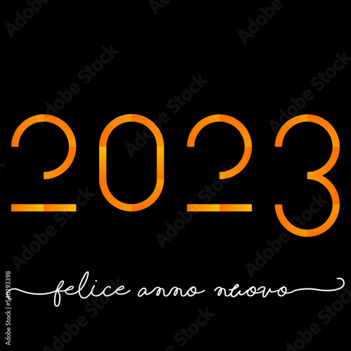 felice anno nuovo - buon anno 2023	