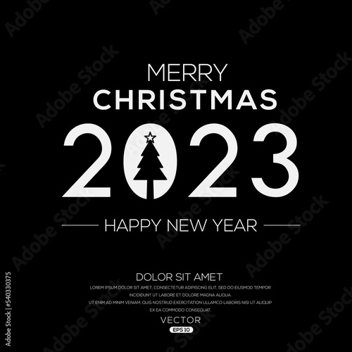 Creative (Happy new 2023 year and merry Christmas) Christmas and New Year background, posters, cards, headers, website template, Vector illustration.