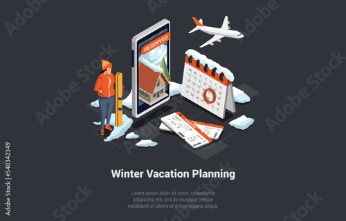 Winter Holidays, Family Christmas Vacations Concept. Man With Ski Ready To Go On Witer Vacations. Character Book Hotel, Buy Tickets Using Mobile Application. Isometric 3D Cartoon Vector Illustration