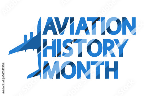 Aviation History Month greeting poster. Striped text and airplane silhouette on white background.