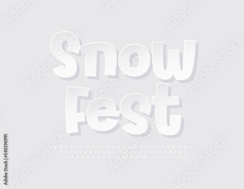Vector emblem Snow Fest with funny handwritten Font. White sticker Alphabet Letters and Numbers set.