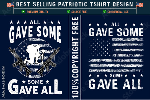 All gave some, some gave all usa best patriotic t-shirt design with usa grunge flag photo