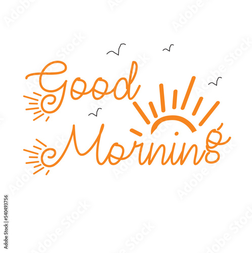 good morning hand written text with sun illustration