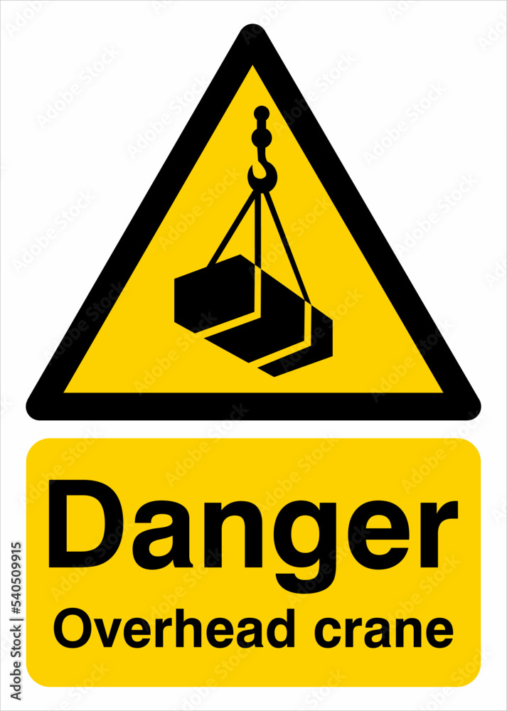Safety Warning Sign Overhead Signs ISO 7010 Standards Danger Overhead