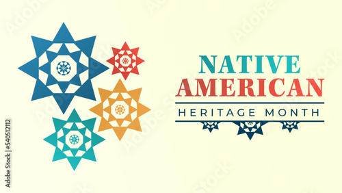 Native American Heritage Month. Background design with abstract ornaments celebrating Native Indians in America.