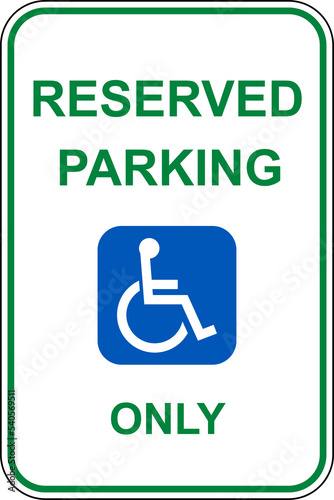 Reserved parking sign disabled access handicapped parking only  