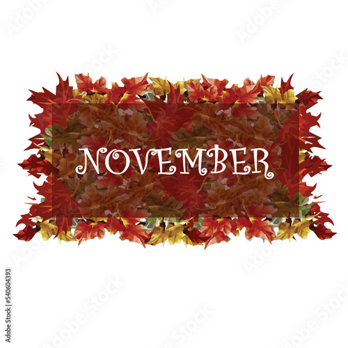 Autumn Foliage November Header, background, hand written text