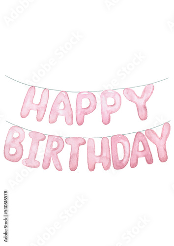 Happy birthday ballons lettering. Hand-drawn watercolor illustration