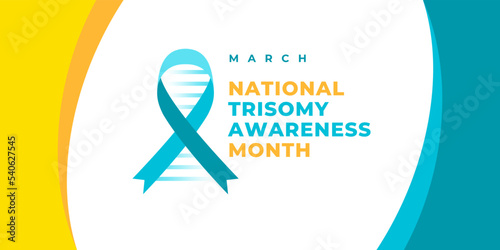 National trisomy awareness month. Vector web banner, poster, card for social media, networks. Illustration with text National trisomy awareness month, march. Ribbon and dna on a white background.