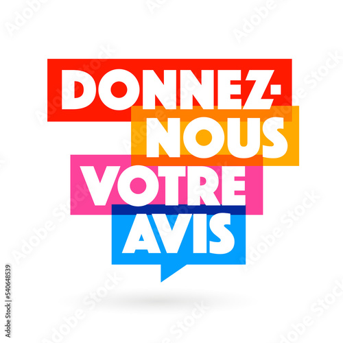 Donnez-nous votre avis
