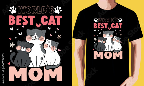 world’s best cat mom T-shirt design.
