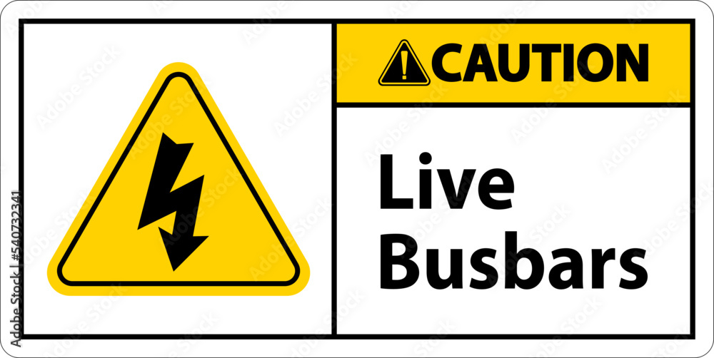 Caution Live Busbars Sign On White Background