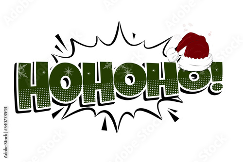 Hohoho! Christmas xmas Comic Style Graffiti Lettering  photo