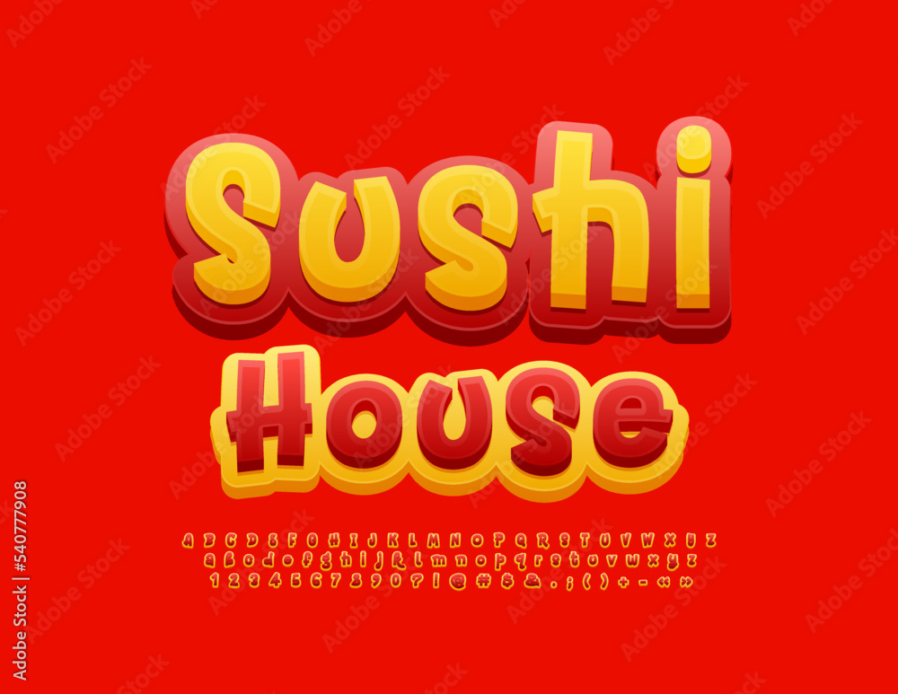 Vector bright Emblem Sushi House. Trendy Handwritten 3D Font. Red and Yellow funny Alphabet Letters and Numbers