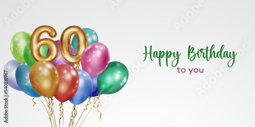 Festive birthday illustration with colored helium balloons, big number 60 golden foil balloon and inscription Happy Birthday on white background