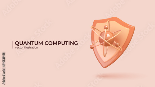 Quantum Computing - Concept. Realistic 3D design of atom and shield icon. Qubit, cryptography, security. Realistic 3d cartoon minimalistic style. Vector illustration