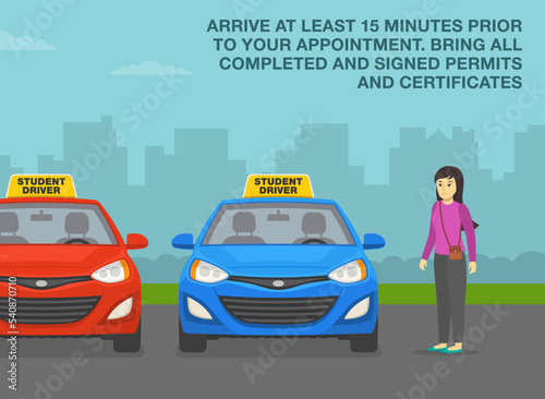 Car drive practicing. Arrive at least 15 minutes prior to appointment. Young female student driver waiting for driving instructor at the vehicle. Flat vector illustration template.