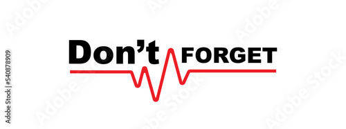 Don't forget sign on white background	