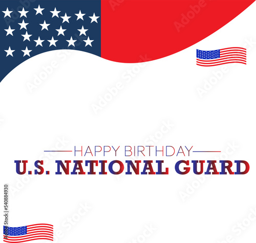 Background u.s National,American flag with a flagUnited States National Guard birthday is observed every year on December 13, to show appreciation for the U.S. national guards. Vector illustration.